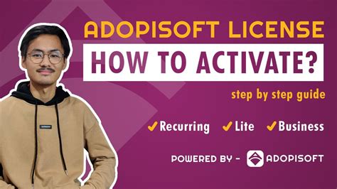 How to Activate AdoPisoft License .